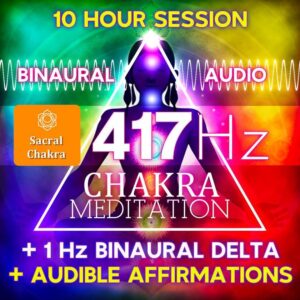 Solfeggio 417Hz with Affirmations + Delta 1Hz Binaural Sacral Chakra Meditation Session